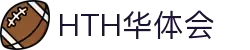 华体会(hth)首页 - 官方平台与赛事入口